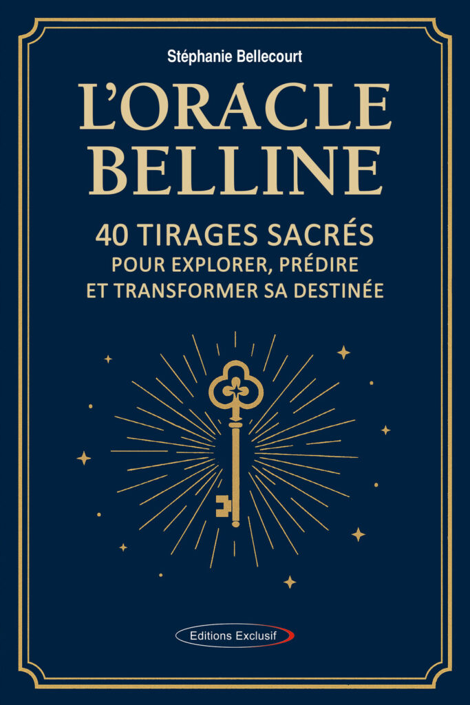 L'Oracle Belline - 40 tirages sacrés pour explorer, prédire et transformer sa destinée